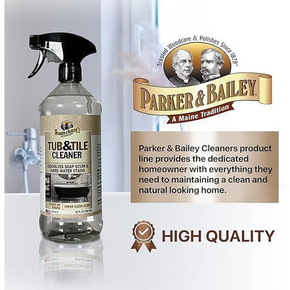 Parker & Bailey Tub & Tile Cleaner